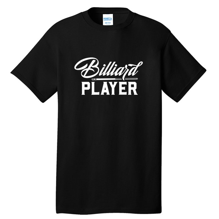 Billiards Player Billiards Dad Gift For Father’s Day Tall T-Shirt