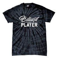 Billiards Player Billiards Dad Gift For Father’s Day Tie-Dye T-Shirt