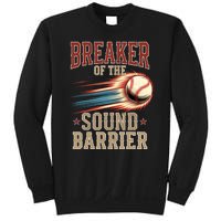 Baseball Pitcher Batter Funny Breaker Of The Sound Barrier Sweatshirt