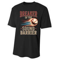 Baseball Pitcher Batter Funny Breaker Of The Sound Barrier Performance Sprint T-Shirt