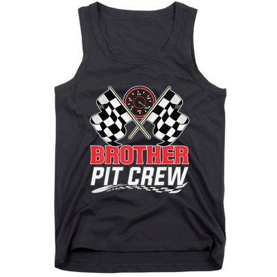 Brother Pit Crew Race Car Birthday Party Racing Family Tank Top