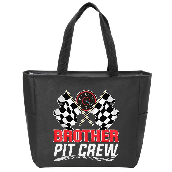 Brother Pit Crew Race Car Birthday Party Racing Family Zip Tote Bag