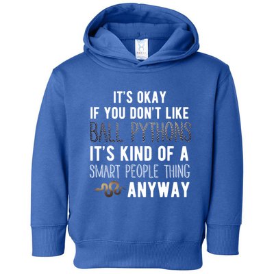 Ball Python Cute Gift Snake Reptile Herpetology Ball Python Funny Gift Toddler Hoodie