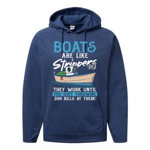 Boats Pun Cute Gift Boats Are Like Strippers Boat Owner Funny Gift Performance Fleece Hoodie