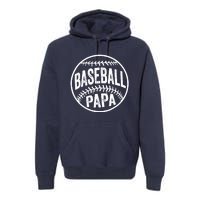 Baseball Papa Coach Fathers Day Premium Hoodie