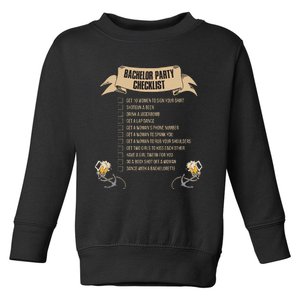 Bachelor Party Checklist Toddler Sweatshirt