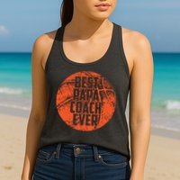 Best Papa Coach Ever Basketball Cool Sports Team Dad Father Womens Tank Top