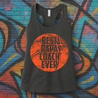 Best Papa Coach Ever Basketball Cool Sports Team Dad Father Womens Tank Top