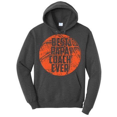 Best Papa Coach Ever Basketball Cool Sports Team Dad Father Tall Hoodie