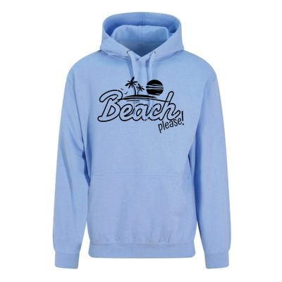 Beach Please Cute Gift Unisex Surf Hoodie