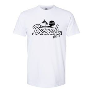 Beach Please Cute Gift Softstyle CVC T-Shirt