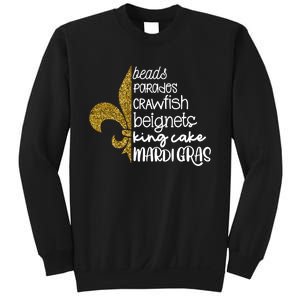 Beads Parades Crawfish Beignets King Cake Mardi Gras Sweatshirt