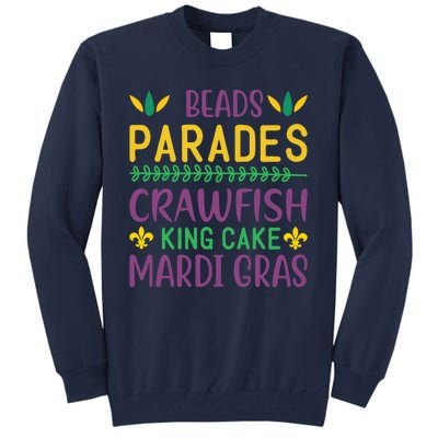 Beads Parades Crawfish King Cake Mardi Gras Tall Sweatshirt