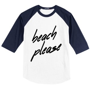 Beach Please Cool Vacay Casual Summer Vacation Gift Baseball Sleeve Shirt