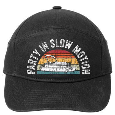 Best Pontoon Captain Gifts Boat Party In Slow Motion 7-Panel Snapback Hat