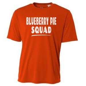 Blueberry Pie Cool Gift Blueberry Pie Squad Gift Cooling Performance Crew T-Shirt