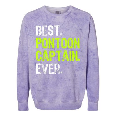 Best Pontoon Captain Ever | Pontoon Boat Colorblast Crewneck Sweatshirt