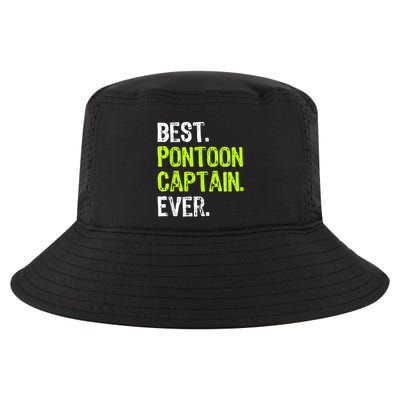 Best Pontoon Captain Ever | Pontoon Boat Cool Comfort Performance Bucket Hat