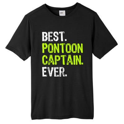 Best Pontoon Captain Ever | Pontoon Boat Tall Fusion ChromaSoft Performance T-Shirt