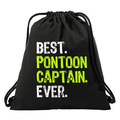 Best Pontoon Captain Ever | Pontoon Boat Drawstring Bag