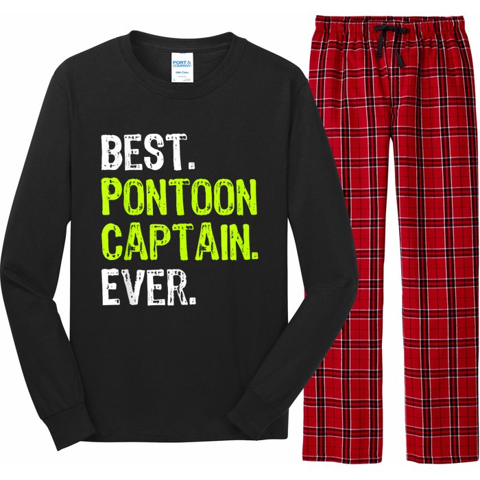 Best Pontoon Captain Ever | Pontoon Boat Long Sleeve Pajama Set