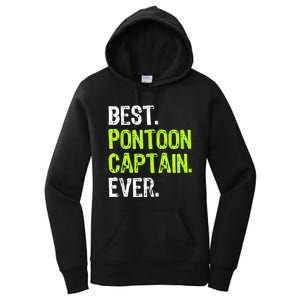 Best Pontoon Captain Ever | Pontoon Boat Women's Pullover Hoodie