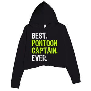 Best Pontoon Captain Ever | Pontoon Boat Crop Fleece Hoodie