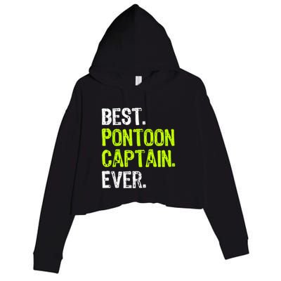 Best Pontoon Captain Ever | Pontoon Boat Crop Fleece Hoodie