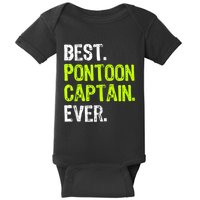 Best Pontoon Captain Ever | Pontoon Boat Baby Bodysuit