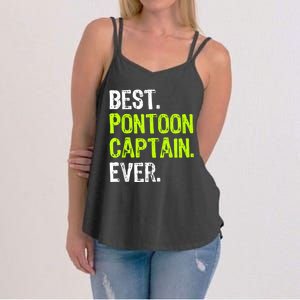 Best Pontoon Captain Ever | Pontoon Boat Women's Strappy Tank