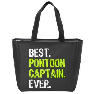 Best Pontoon Captain Ever | Pontoon Boat Zip Tote Bag