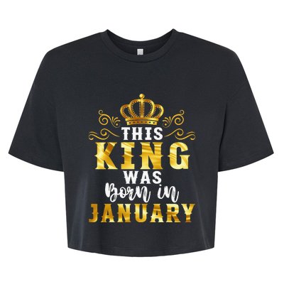 Birthday Party Celebration This King Was Born In January Bella+Canvas Jersey Crop Tee