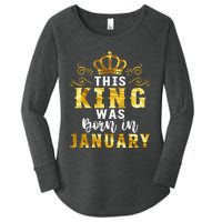 Birthday Party Celebration This King Was Born In January Women's Perfect Tri Tunic Long Sleeve Shirt