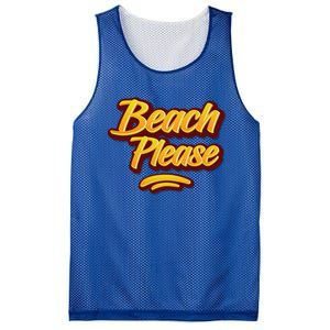 Beach Please Cool Gift Mesh Reversible Basketball Jersey Tank