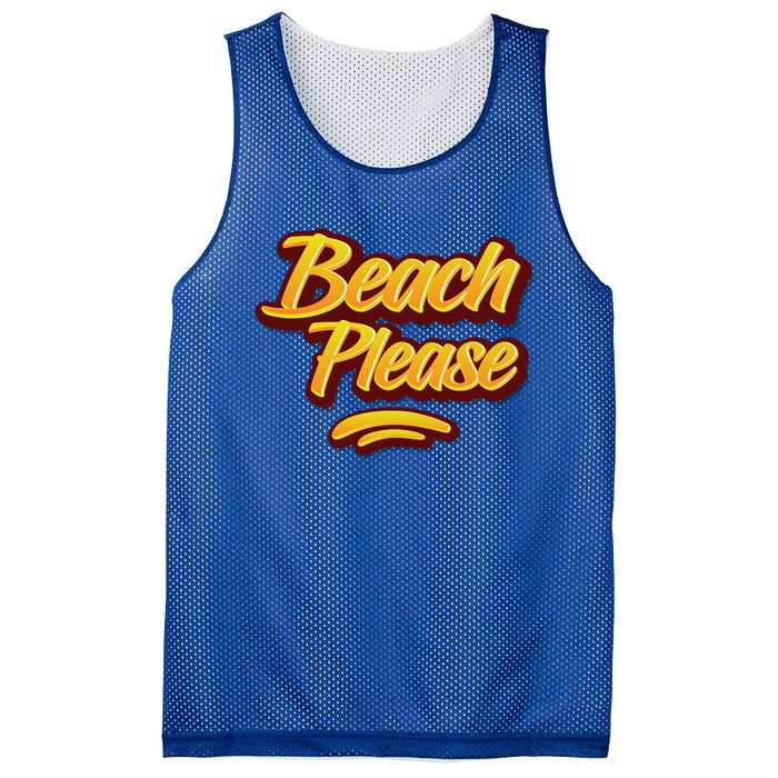 Beach Please Cool Gift Mesh Reversible Basketball Jersey Tank