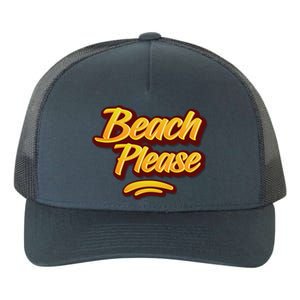 Beach Please Cool Gift Yupoong Adult 5-Panel Trucker Hat