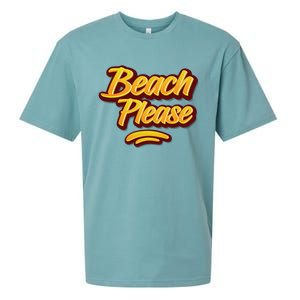 Beach Please Cool Gift Sueded Cloud Jersey T-Shirt