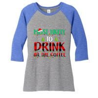 Buffalo Plaid Christmas Most Likely To Drink All The Coffee Gift Women's Tri-Blend 3/4-Sleeve Raglan Shirt