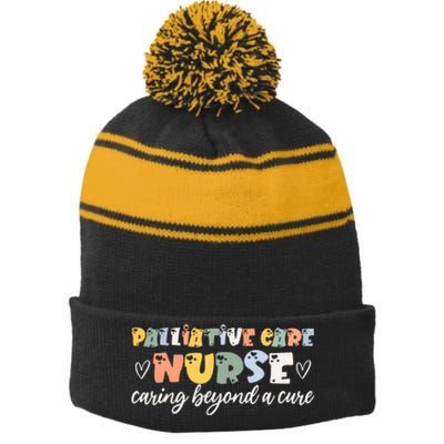 Beautiful Palliative Care Nurse Saying Endoflife Hospice Stripe Pom Pom Beanie