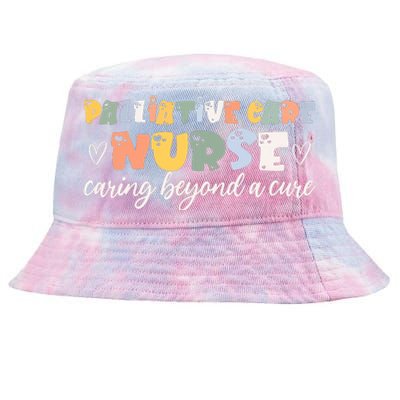 Beautiful Palliative Care Nurse Saying Endoflife Hospice Tie-Dyed Bucket Hat