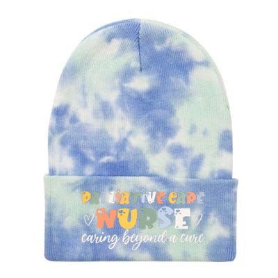 Beautiful Palliative Care Nurse Saying Endoflife Hospice Tie Dye 12in Knit Beanie