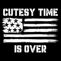Bold Patriotic Cutesy Time Is Over Performance Shirt