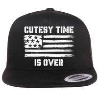 Bold Patriotic Cutesy Time Is Over Flat Bill Trucker Hat