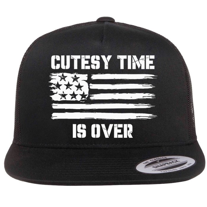 Bold Patriotic Cutesy Time Is Over Flat Bill Trucker Hat