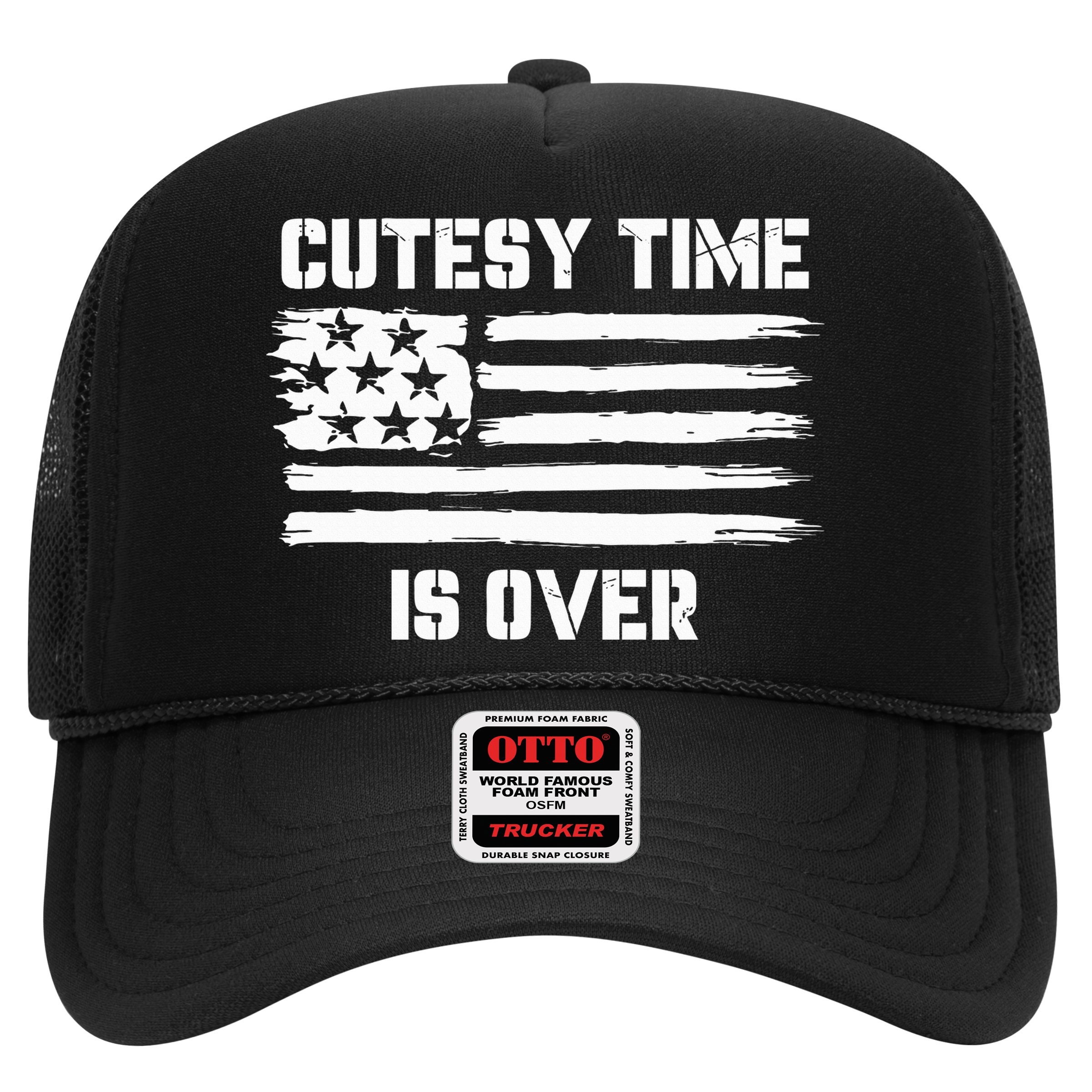 Bold Patriotic Cutesy Time Is Over Hat