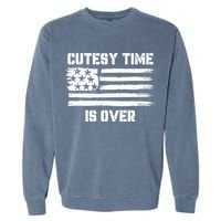 Bold Patriotic Cutesy Time Is Over Garment-Dyed Sweatshirt