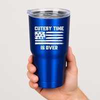 Bold Patriotic Cutesy Time Is Over Tumbler