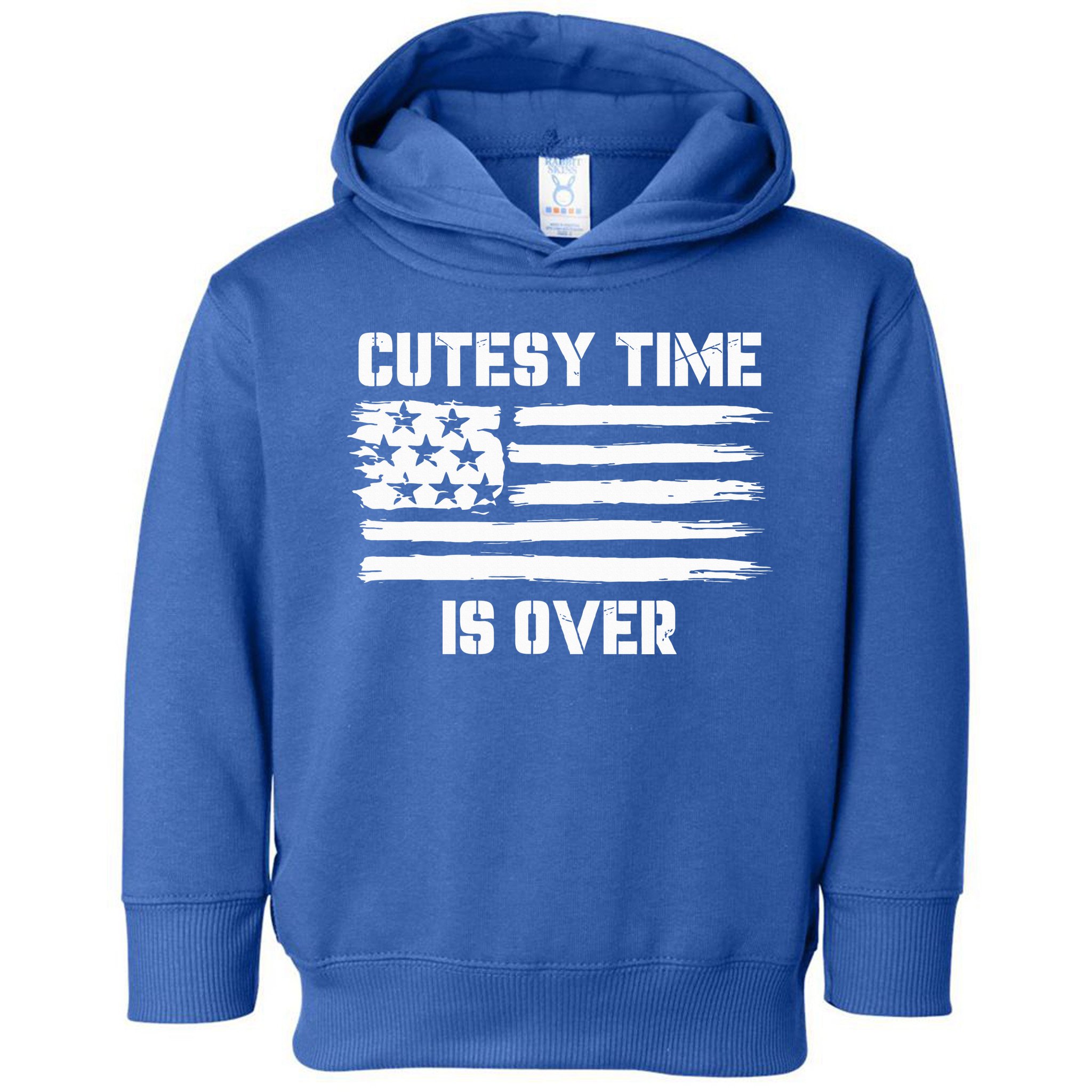 Bold Patriotic Cutesy Time Is Over Toddler Hoodie