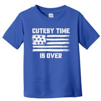 Bold Patriotic Cutesy Time Is Over Toddler T-Shirt
