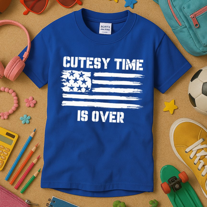 Bold Patriotic Cutesy Time Is Over Kids T-Shirt